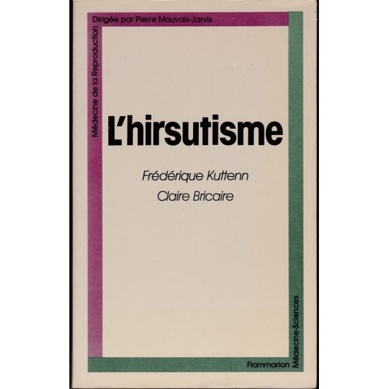 L'hirsutisme  Frédérique Kuttenn Claire Bricaire