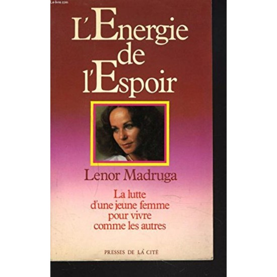 L'énergie de l'espoir Lenor Madruga