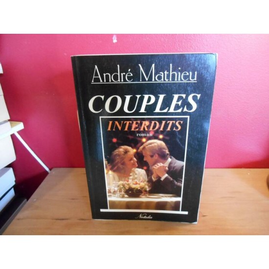 Couples interdits André Mathieu