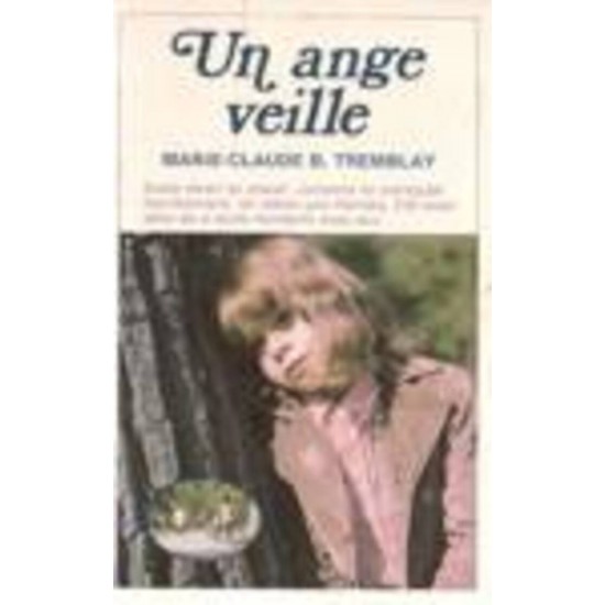 Un ange veille Marie-Claude Bussière-Tremblay