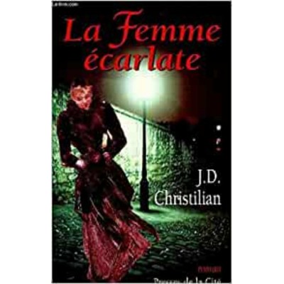 La femme écarlate  J D Christilian