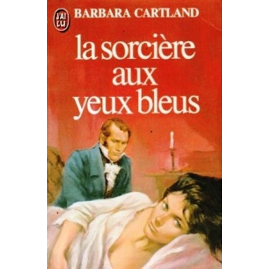 La sorcière aux yeux bleus  Barbara Cartland