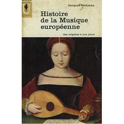 Histoire de la musique européenne des origines a...