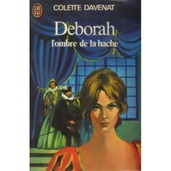 Déborah l'ombre de la hache Colette Davenat