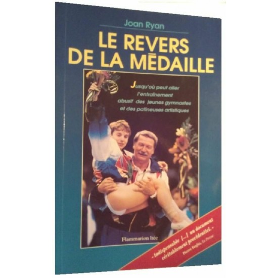 Le revers de la médaille Joan Ryan