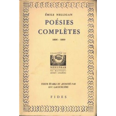 Poésies complètes  Emile Nelligan