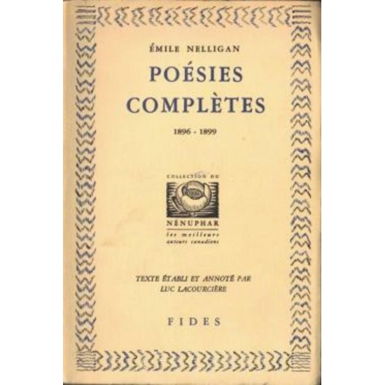 Poésies complètes  Emile Nelligan