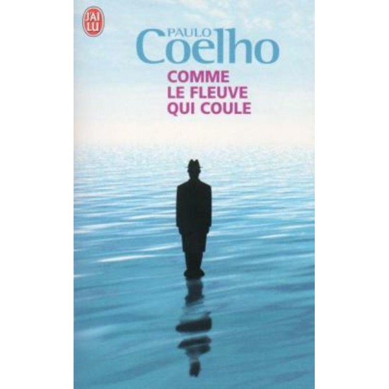 Comme un fleuve qui coule  Paulo Coelho