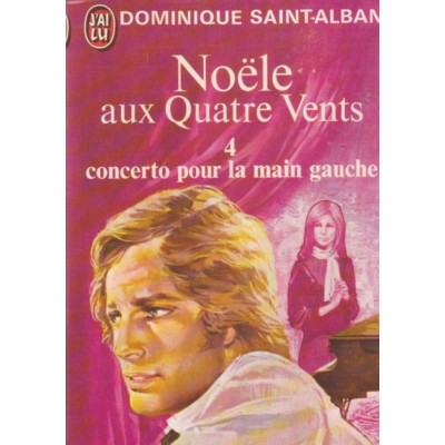 Noele au quatre vents vents tome 4  Dominique...