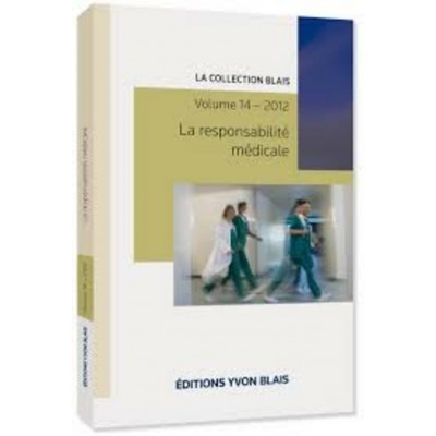 La responsabilité médicale pour la faute...
