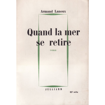 Quand la mer se retire Armand Lanoux