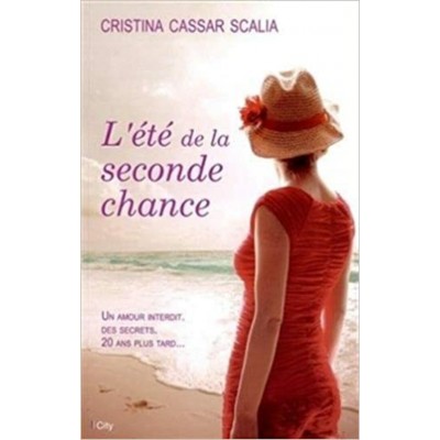 L'été de la seconde chance  Christine Cassar...