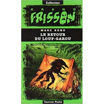 Série Peur Bleue Le retour du Loup-Garou  Les...