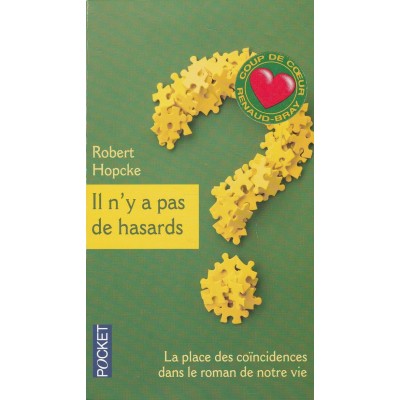 Il n'y a pas de hasard Robert Hopcke