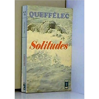 Solitudes Henri Queffélec