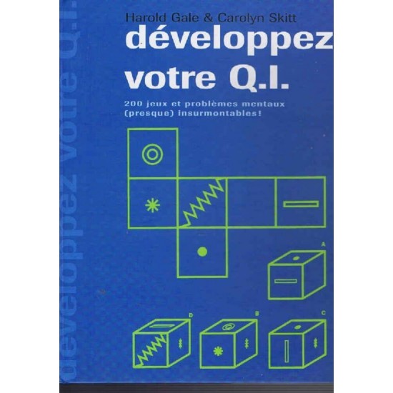 Développez votre Q.I Harold Gale  Carolyne Skitt