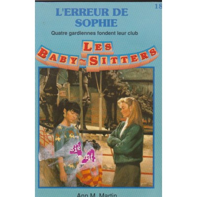  Les Baby-sitters L'erreur  de Sophie   Ann M...