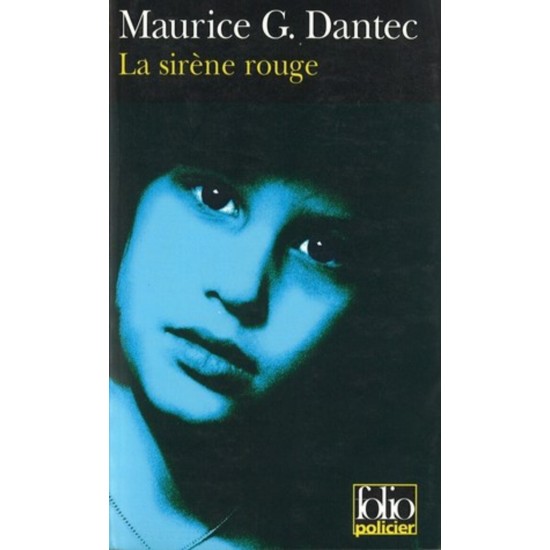 La sirène rouge Maurice G Dantec