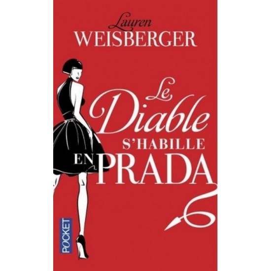 Le diable s'habille en Prada Lauren Weisberger...