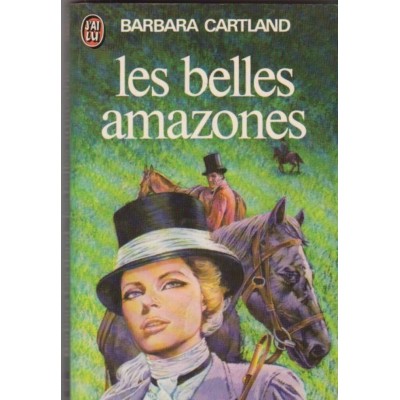 Les belles amazones  Barbara Cartland