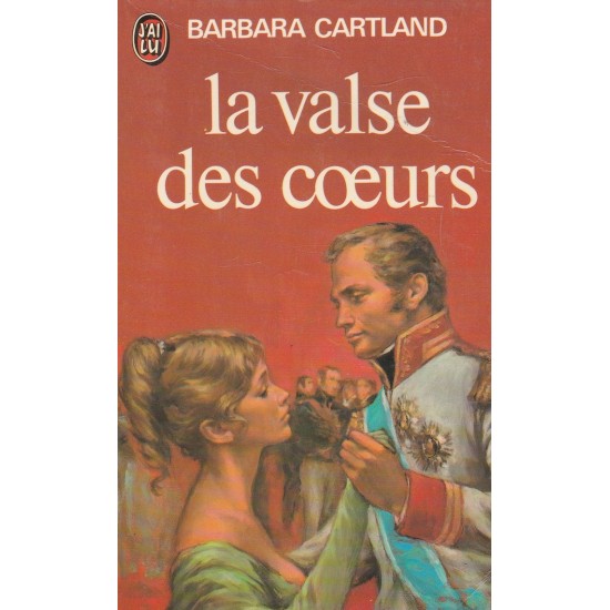 La valse des cœurs  Barbara Cartland