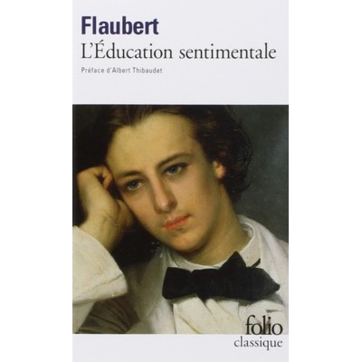 L'éducation Sentimentale Gustave Flaubert