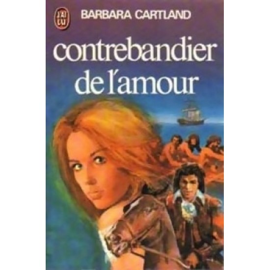 Contrebandier de l'amour Barbara Cartland