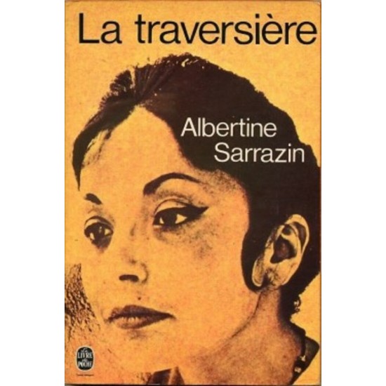 La traversière Albertine Sarrazin