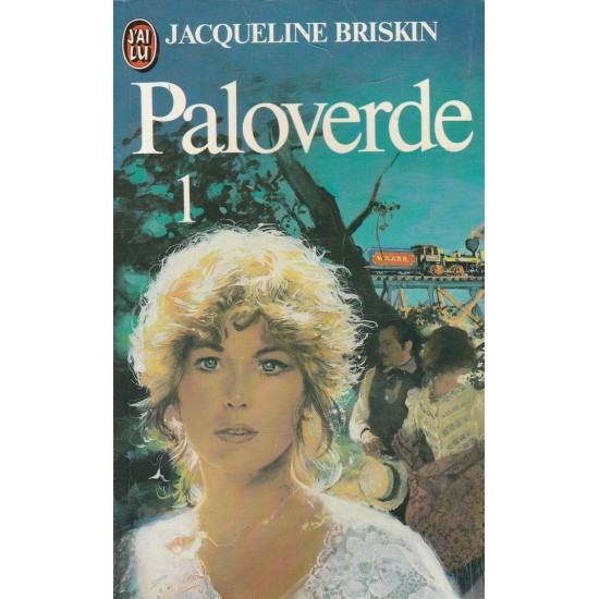 Paloverde tome 1 Jacqueline Briskin