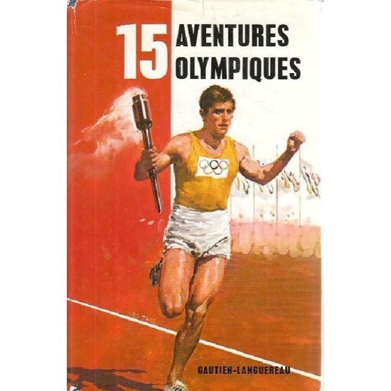 15 aventures olympiques collectif