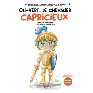 Oli-Vert, le chevalier capricieux — Disponible...