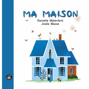 Album illustré - Ma maison ÉPUISÉ