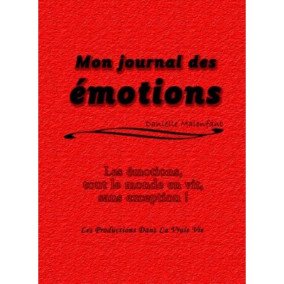 Mon journal des émotions, 8 à 12 ans —...