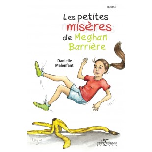 Les petites misères de Meghan Barrière —...