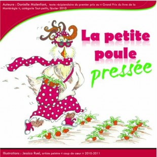 La petite poule pressée — ÉPUISÉ