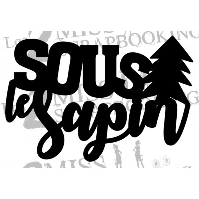 Sous le sapin Sous le sapin