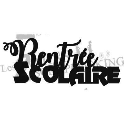 Rentrée scolaire