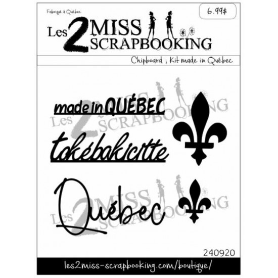 Kit made in Québec