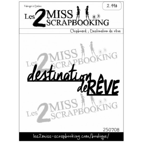 Destination de rêve