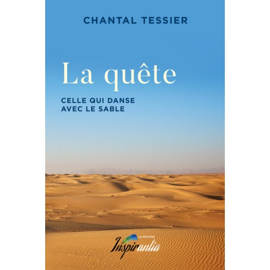 La quête : celle qui danse avec le sable (version imprimée)