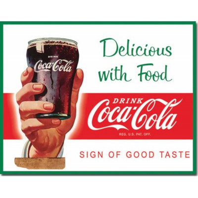 Enseigne Coca-Cola en métal / Delicious whith...