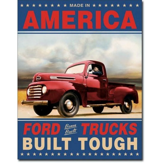 Enseigne Ford en métal / Trucks Built Tough