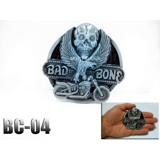 Bc-04, Boucle de ceinture , Bad to the Bone