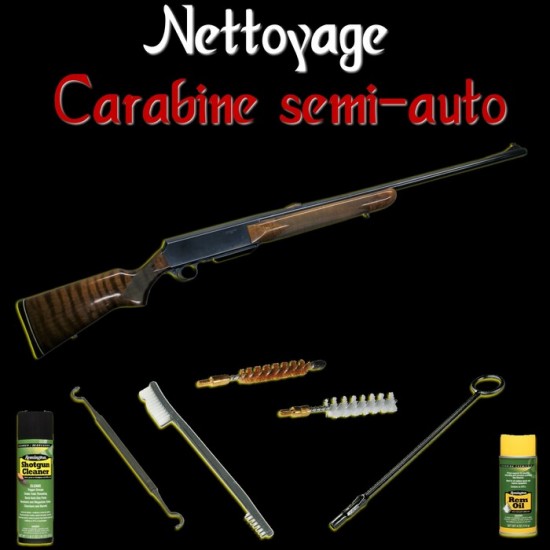 Nettoyage carabine semi-auto