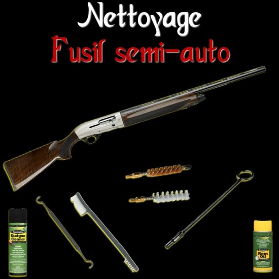 Nettoyage fusil semi-auto