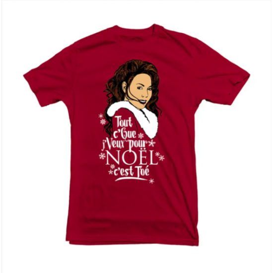 T-Shirt Tout c'que j'veux pour Noël