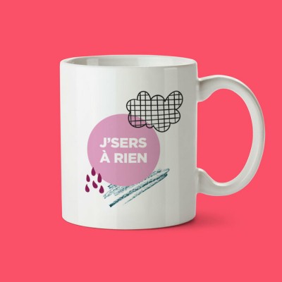 Tasse en céramique- J’sers à rien