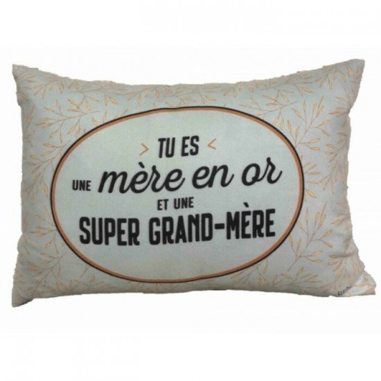 Coussin Tu es une mère en or