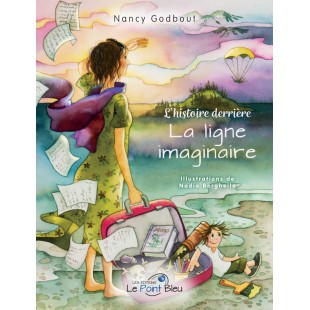 L'histoire derrière La ligne imaginaire