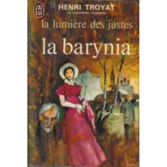 La lumière des justes, tome 2 : La Barynia De...